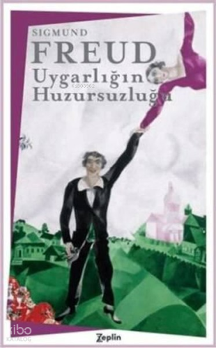 Uygarlığın Huzursuzluğu