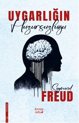 Uygarlığın Huzursuzluğu