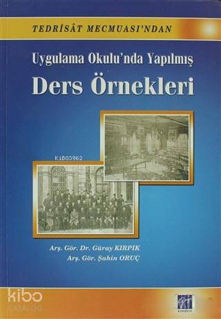 Uygulama Okulu'nda Yapılmış Ders Örnekleri