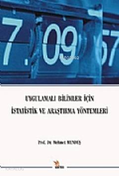 Uygulamalı Bilimler İçin İstatistik ve Araştırma Yöntemleri