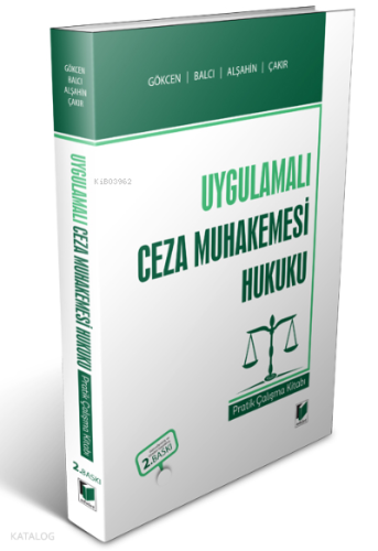 Uygulamalı Ceza Muhakemesi Hukuku Pratik Çalışma Kitabı