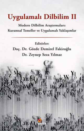 Uygulamalı Dilbilim II;Modern Dilbilim Araştırmaları: Kuramsal Temelle