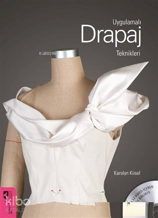 Uygulamalı Drapaj Teknikleri