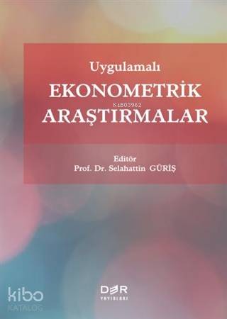 Uygulamalı Ekonometrik Araştırmalar