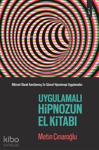 Uygulamalı Hipnozun El Kitabı