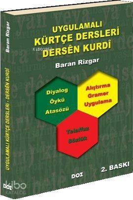 Uygulamalı Kürtçe Dersleri; Dersen Kurdi