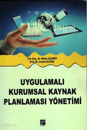 Uygulamalı Kurumsal Kaynak Planlaması