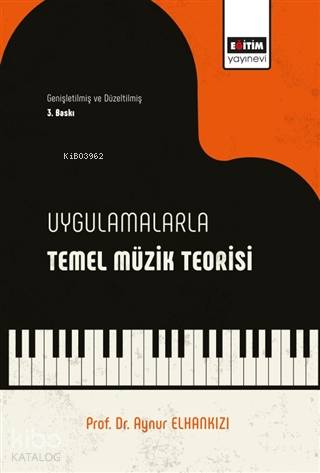 Uygulamalı Temel Müzik Bilgileri