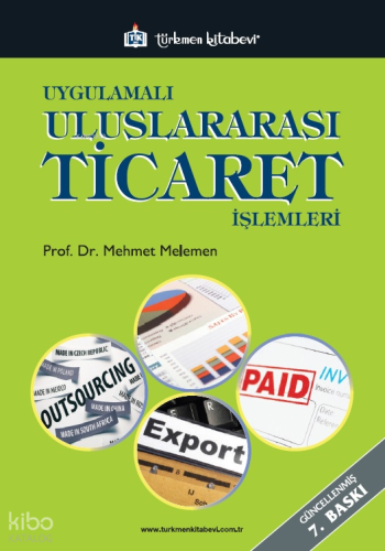 Uygulamalı Uluslararası Ticaret İşlemleri