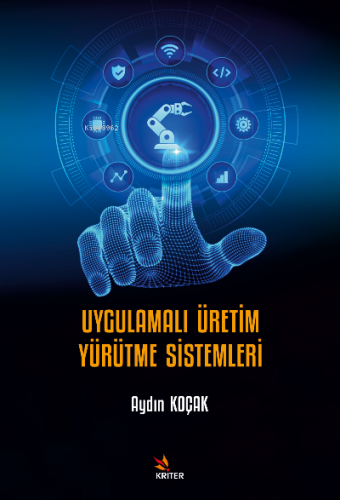 Uygulamalı Üretim Yürütme Sistemleri