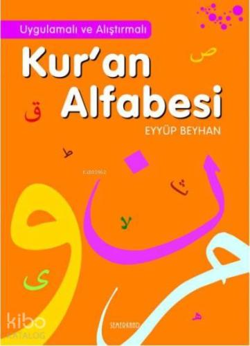 Uygulamalı ve Alıştırmalı Kur'an Alfabesi | Eyüp Beyhan | Semerkand Ya