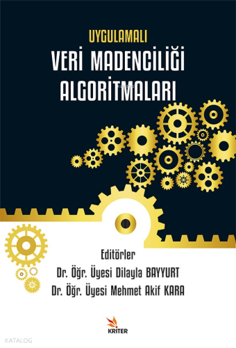 Uygulamalı Veri Madenciliği Algoritmaları