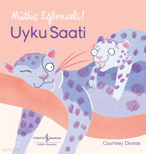 Uyku Saati – Müthiş Eğlenceli!