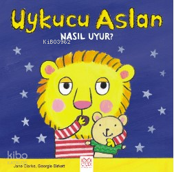 Uykucu Aslan  Nasıl Uyur?