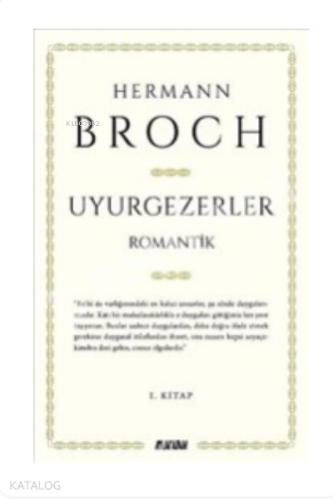 Uyurgezerler 1.Kitap