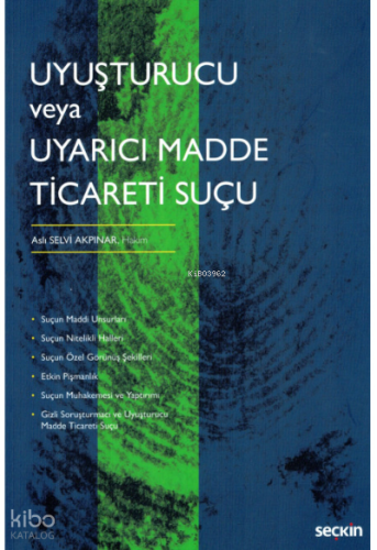 Uyuşturucu veya Uyarıcı Madde  Ticareti Suçu