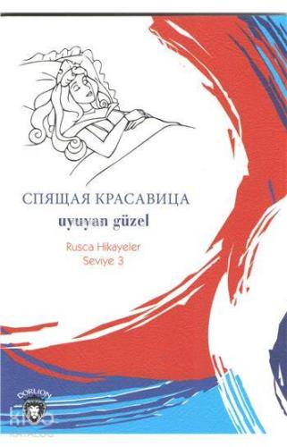 Uyuyan Güzel (Rusça Hikayeler); Seviye 3