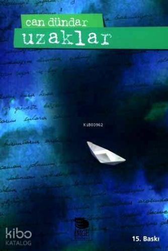Uzaklar | Can Dündar | İmge Kitabevi Yayınları