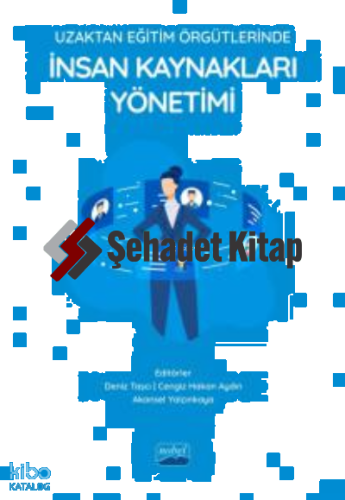 Uzaktan Eğitim Örgütlerinde İnsan Kaynakları Yönetimi