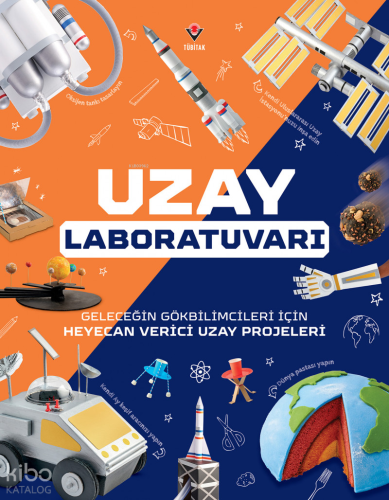 Uzay Laboratuvarı | Kolektif | Tübitak