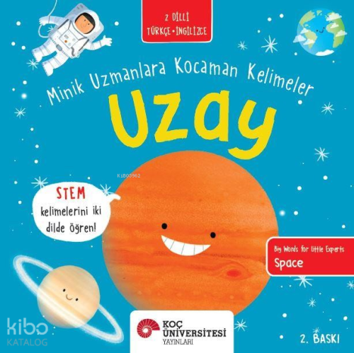 Uzay / Minik Uzmanlara Kocaman Kelimeler