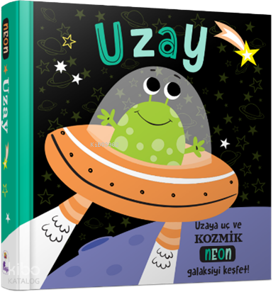 Uzay - Neon Renkler (Ciltli) | Kolektif | İndigo Kitap