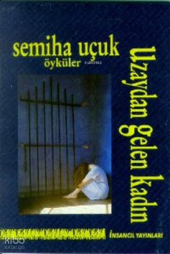 Uzaydan Gelen Kadın