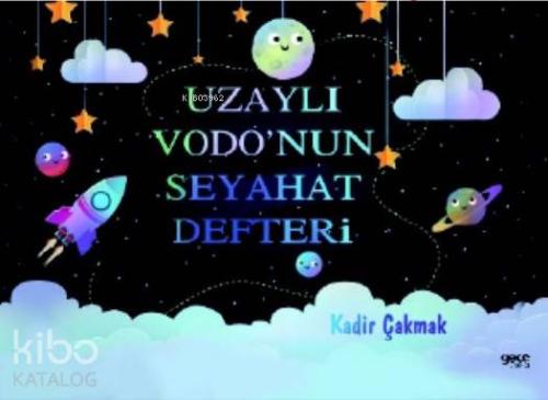 Uzaylı Vodo'nun Seyahat Defteri