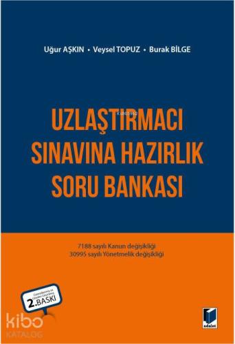 Uzlaştırmacı Sınavına Hazırlık Soru Bankası