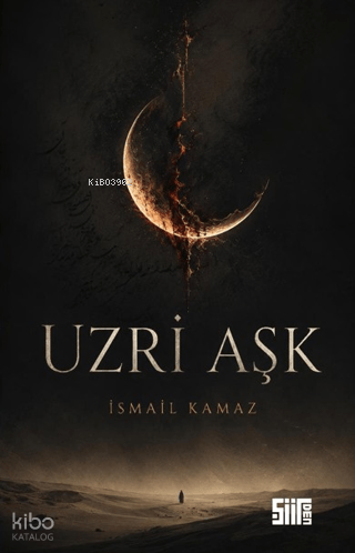 Uzri Aşk | İsmail Kamaz | Şiirden Yayınları