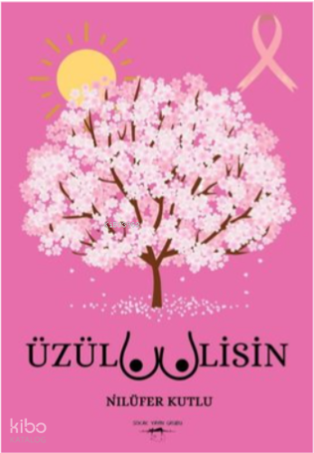 Üzülmemelisin