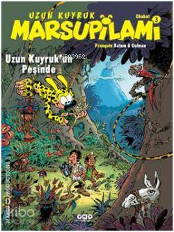 Uzun Kuyruk'un Peşinde; Uzun Kuyruk Marsupilami 3