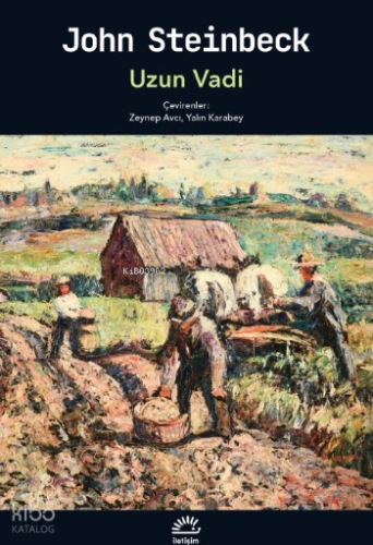 Uzun Vadi | John Steinbeck | İletişim Yayınları