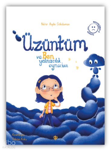 Üzüntüm ve Ben Yalnızcılık Oynarken | Nehir Aydın Gökduman | Türkiye D