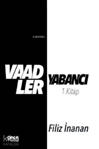 Vaadler - Yabancı 1. Kitap