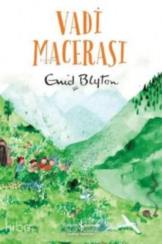Vadi Macerası | Enid Blyton | Türkiye İş Bankası Kültür Yayınları
