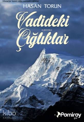 Vadideki Çığlıklar