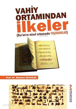 Vahiy Ortamından İlkeler