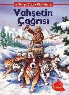 Vahşetin Çağrısı