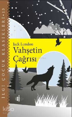 Vahşetin Çağrısı