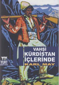 Vahşi Kürdistan İçlerinde