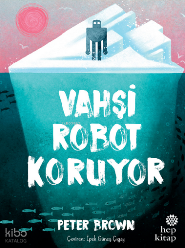 Vahşi Robot Koruyor