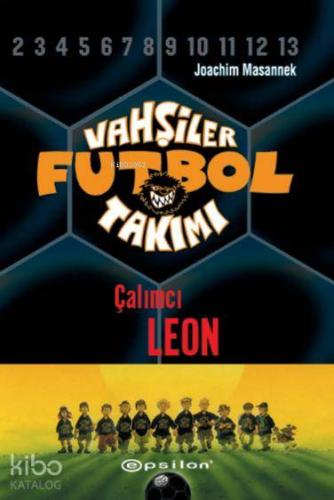 Vahşiler Futbol Takımı 1; Çalımcı Leon