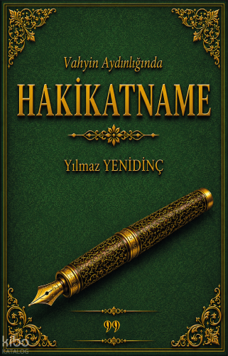 Vahyin Aydınlığında Hakikatname | Yılmaz Yenidinç | Doksan Dokuz Yayın