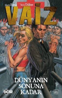 Vaiz Cilt 2: Dünyanın Sonuna Kadar