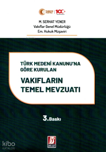 Vakıfların Temel Mevzuatı