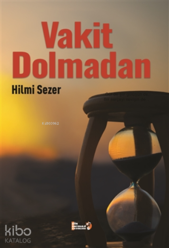 Vakit Dolmadan
