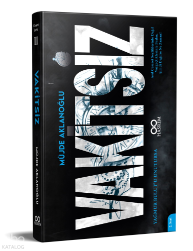 Vakitsiz - Yağmur Bulut'u Unutursa 2