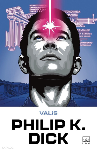 Valis | Philip K. Dick | İthaki Yayınları