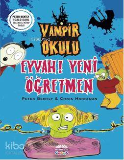 Vampir Okulu - Eyvah Yeni Öğretmen